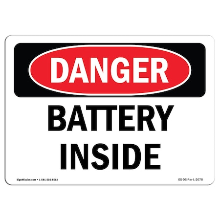 Signmission Safety Sign, OSHA Danger, 7" Height, 10" Width, Rigid Plastic, Battery Inside, Landscape OS-DS-P-710-L-2078